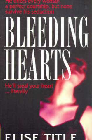 Cover of Bleeding Hearts