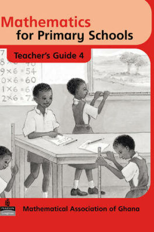 Cover of Mathematics for Primary Schools Teachers Guide 4