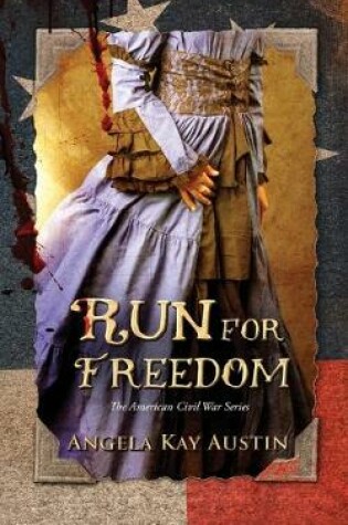 Cover of Run For Freedom