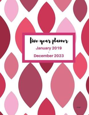 Book cover for 2019 - 2023 Abayo Five Year Planner