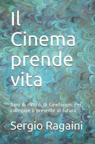 Cover of Il Cinema prende vita