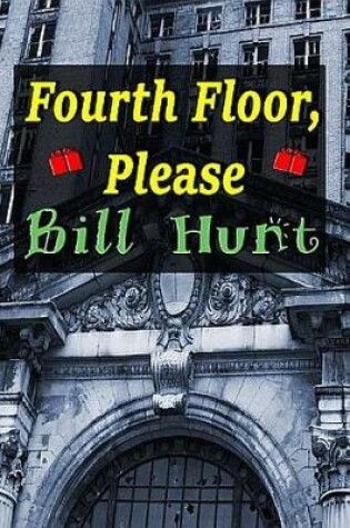 Cover of Fourth Floor, Please