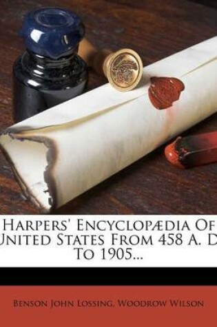 Cover of Harpers' Encyclopaedia of United States from 458 A. D. to 1905...