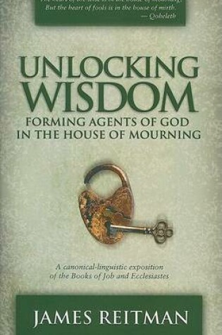 Cover of Unlocking Wisdom