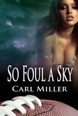 Book cover for So Foul A Sky