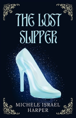 Book cover for The Lost Slipper