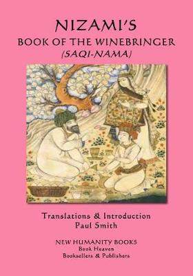 Book cover for Nizami's Book of the Winebringer (Saqi-Nama)