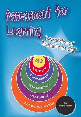 Book cover for Assessment for Learning in the Early Years Learning Framework