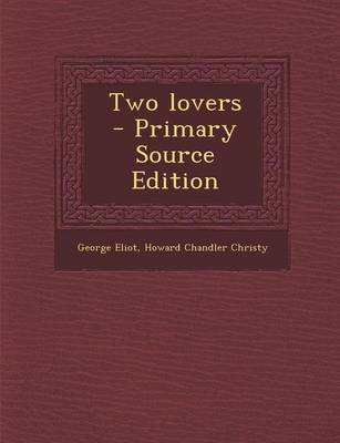 Book cover for Two Lovers - Primary Source Edition