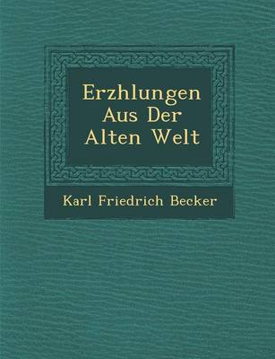 Book cover for Erz Hlungen Aus Der Alten Welt