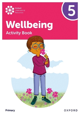 Book cover for Oxford International Wellbeing: Activity Book 5