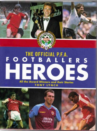 Book cover for The Official Professional Footballers' Association Heroes