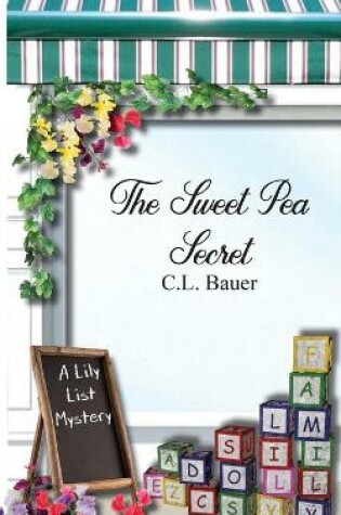 Cover of The Sweet Pea Secret