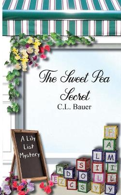 Cover of The Sweet Pea Secret