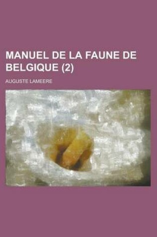 Cover of Manuel de La Faune de Belgique (2 )