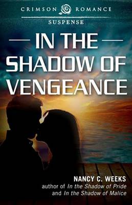 Book cover for In the Shadow of Vengeance