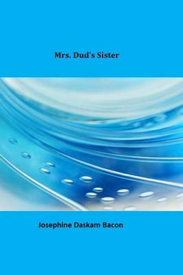 Book cover for Mrs. Dud's Sister