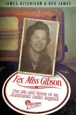 Cover of Yes, Miss Gibson