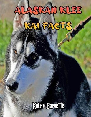 Book cover for Alaskan Klee Kai Facts