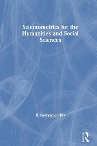 Cover of Scientometrics for the Humanities and Social Sciences