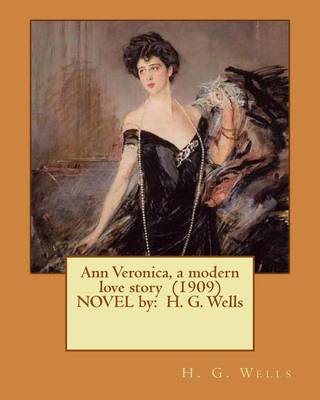 Book cover for Ann Veronica, a modern love story (1909) NOVEL by