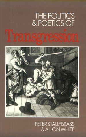 Book cover for The Politics and Poetics of Transgression