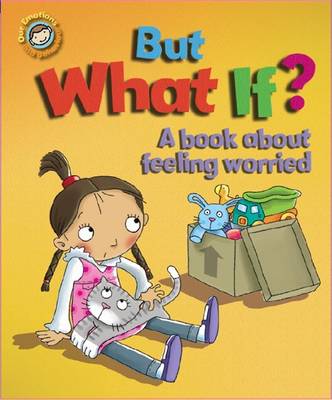 Book cover for But What If? A book about feeling worried