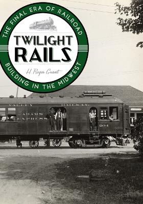 Book cover for Twilight Rails
