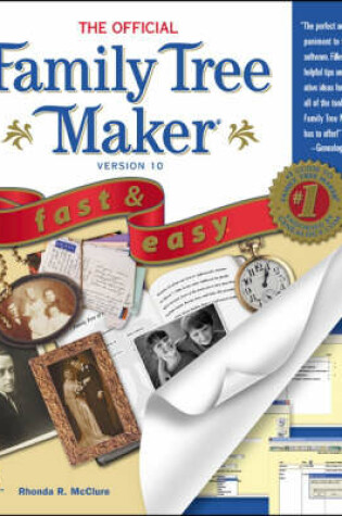 Cover of The Official Family Tree Maker X Fast and Easy