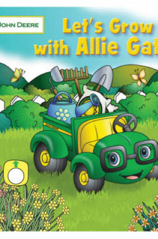 Cover of Let's Grow with Allie Gator