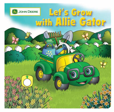 Book cover for Let's Grow with Allie Gator