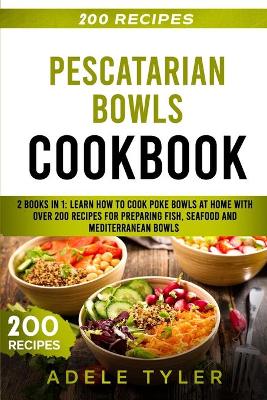 Book cover for Pescatarian Bowls Cookbook