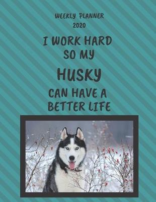 Book cover for Husky Weekly Planner 2020