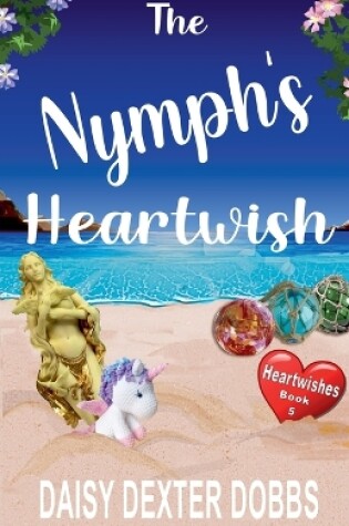 Cover of The Nymph's Heartwish
