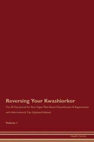 Cover of Reversing Your Kwashiorkor