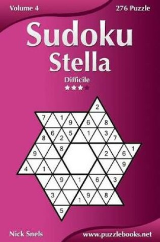 Cover of Sudoku Stella - Difficile - Volume 4 - 276 Puzzle