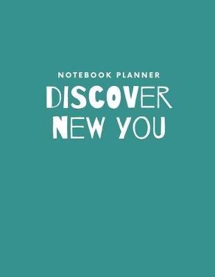 Book cover for Discover new you. Notebook Planner