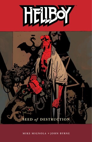 Book cover for Hellboy Volume 1: Seed Of Destruction