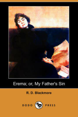 Cover of Erema; Or, My Father's Sin (Dodo Press)