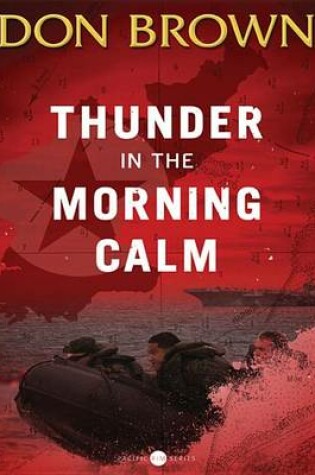 Cover of Thunder in the Morning Calm