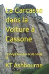 Book cover for La Carcasse dans la Voiture à Cassone