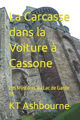 Cover of La Carcasse dans la Voiture à Cassone