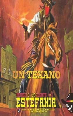 Book cover for Un Texano (Colección Oeste)