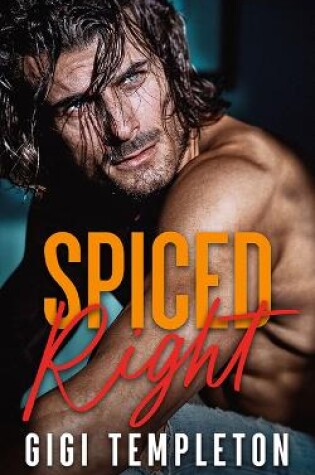 Cover of Spiced Right