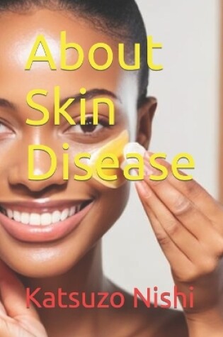 Cover of About Skin Disease