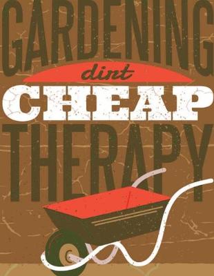 Book cover for Gardening Dirt Cheap Therapy