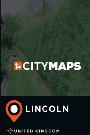 Cover of City Maps Lincoln United Kingdom