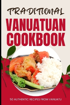 Book cover for Traditional Vanuatuan Cookbook