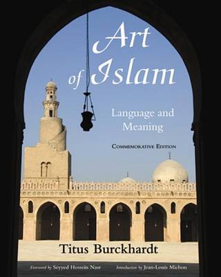 Book cover for Art of Islam, Language and Meaning