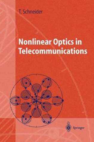 Cover of Nonlinear Optics in Telecommunications